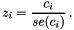 \[ z_i = \frac{c_i}{\mathit{se}(c_i)} \,. \]