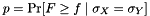 $ p = \Pr[ F \geq f \mid \sigma_X = \sigma_Y] $