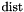 $ \operatorname{dist} $