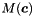 $ M( \boldsymbol c)$